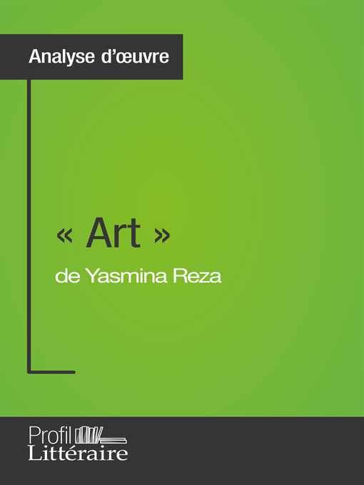 Title details for « Art » de Yasmina Reza (Analyse approfondie) by Samuel Duvivier - Wait list